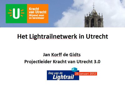Cover presentatie Lightrailnetwerk in Utrecht Jan Korff de Gidts